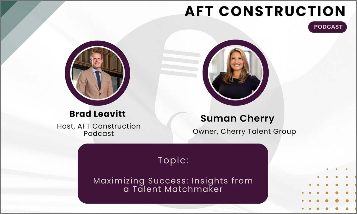 EP 003 - Brad Leavitt of AFT Construction Podcast
